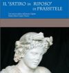 Il Satiro in riposo di Prassitele: una nuova replica dall'antica Capua